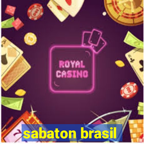 sabaton brasil